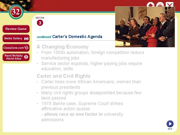 SECTION 3 continued Carter’s Domestic Agenda A Changing Economy • From 1950 s automation,