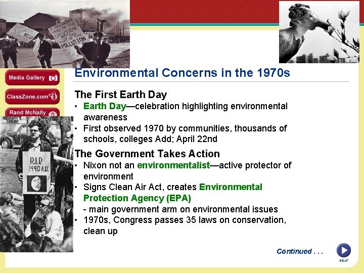 SECTION 4 Environmental Concerns in the 1970 s The First Earth Day • Earth