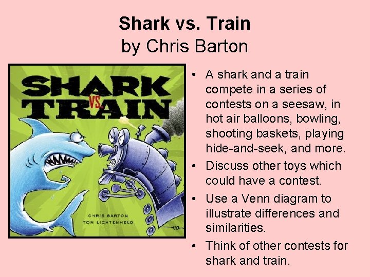 Shark vs. Train by Chris Barton • A shark and a train compete in