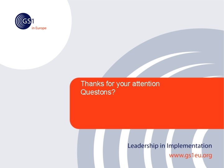 Thanks for your attention Questons? 