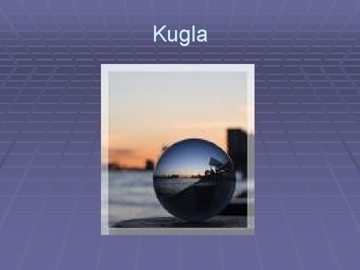 Kugla 