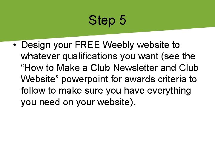 Step 5 • Design your FREE Weebly website to whatever qualifications you want (see