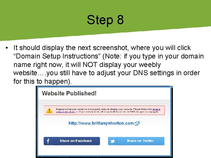 Step 8 • It should display the next screenshot, where you will click “Domain