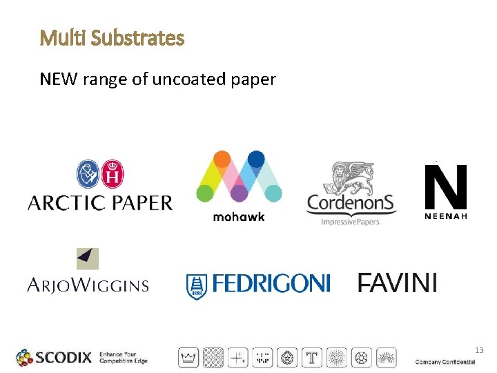 Multi Substrates NEW range of uncoated paper , 13 