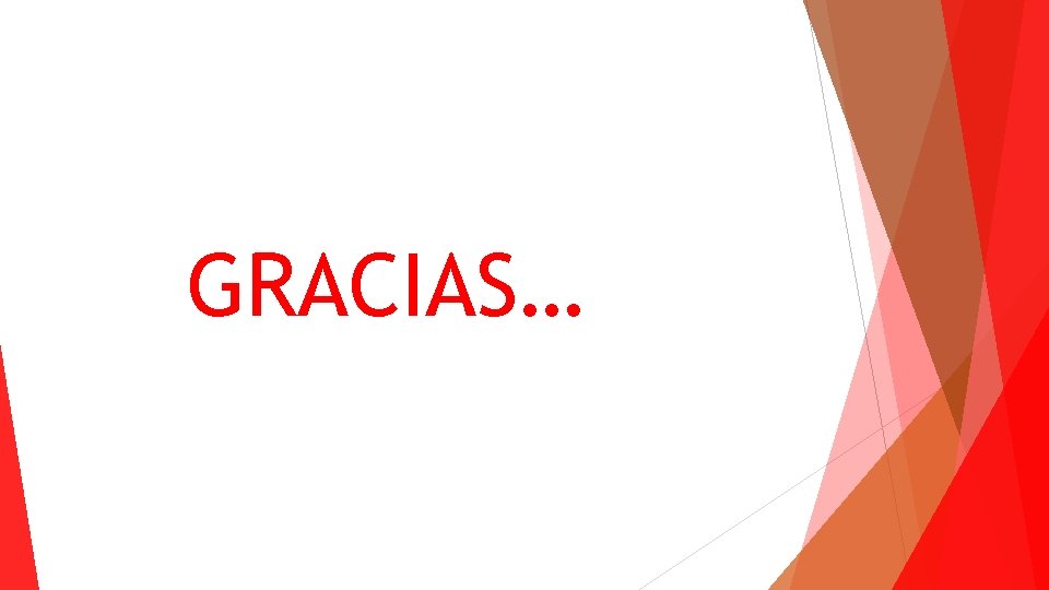 GRACIAS… 