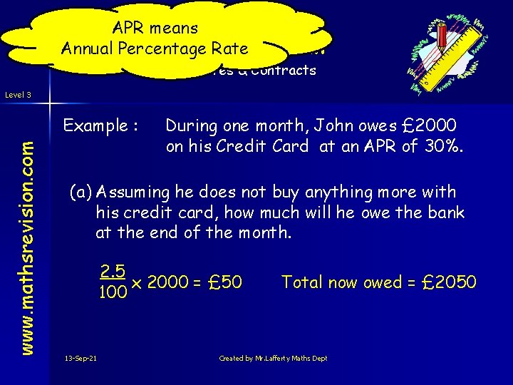 APR means Annual Percentage Rate Best Deal Rates & Contracts Level 3 www. mathsrevision.