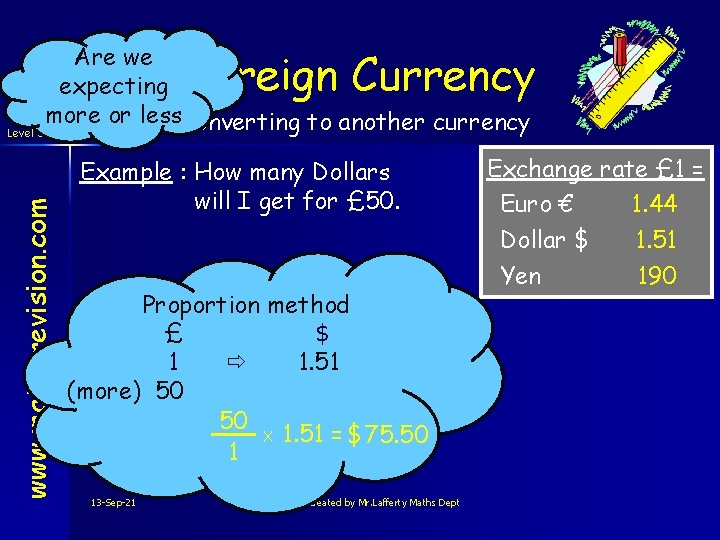 Are we expecting Level 2 more or less. Converting to another currency Level 3