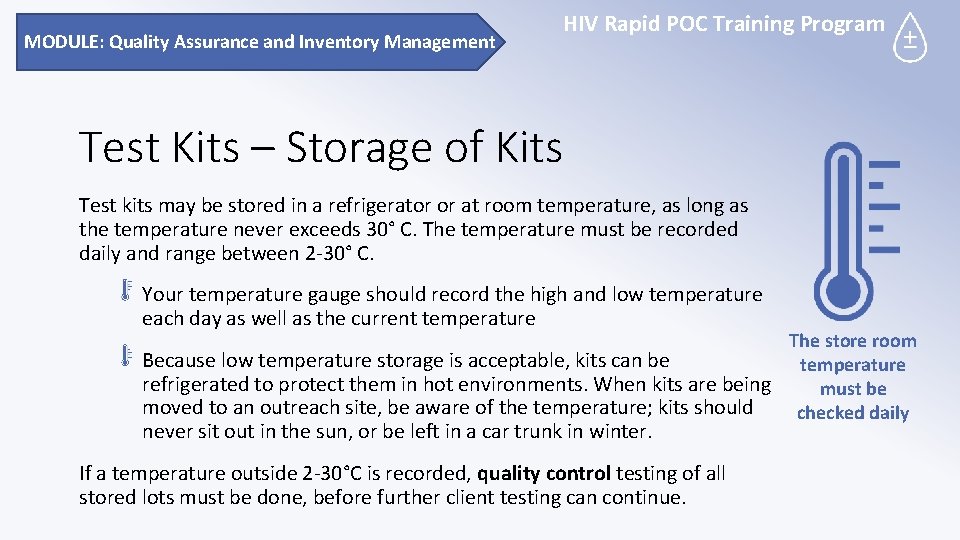 MODULE: Quality Assurance and Inventory Management HIV Rapid POC Training Program Test Kits –