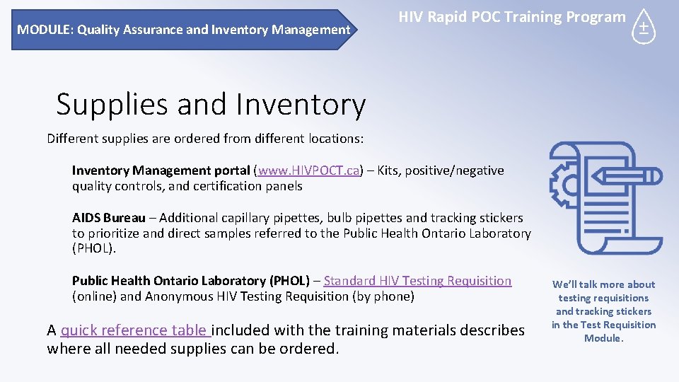 MODULE: Quality Assurance and Inventory Management HIV Rapid POC Training Program Supplies and Inventory