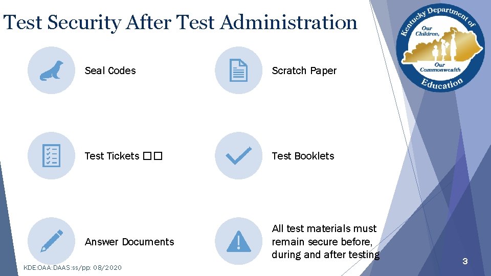 Test Security After Test Administration Seal Codes Scratch Paper Test Tickets �� Test Booklets