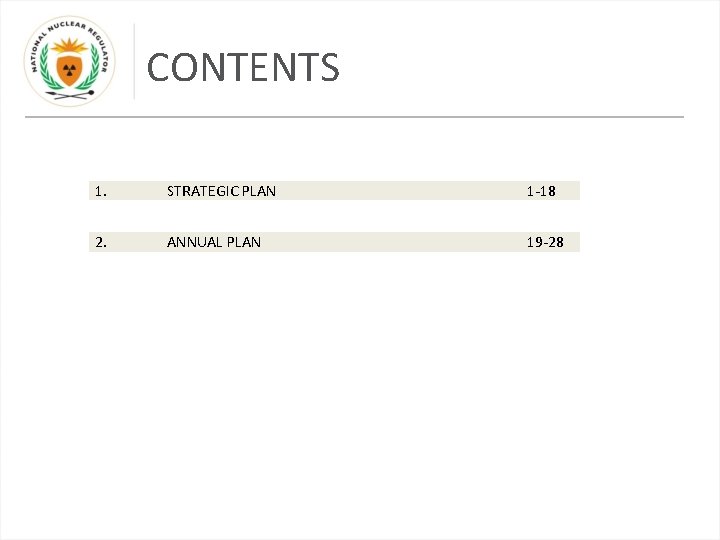 CONTENTS 1. STRATEGIC PLAN 1 -18 2. ANNUAL PLAN 19 -28 
