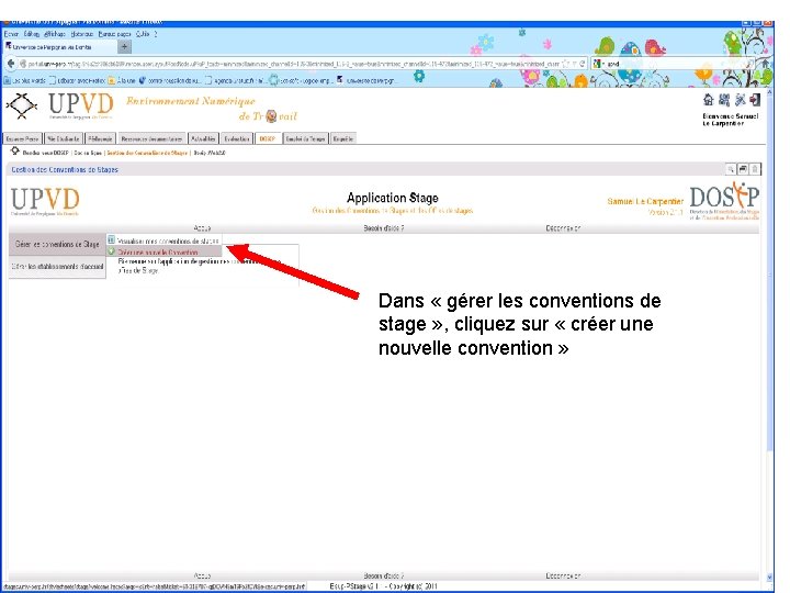 Dans « gérer les conventions de stage » , cliquez sur « créer une