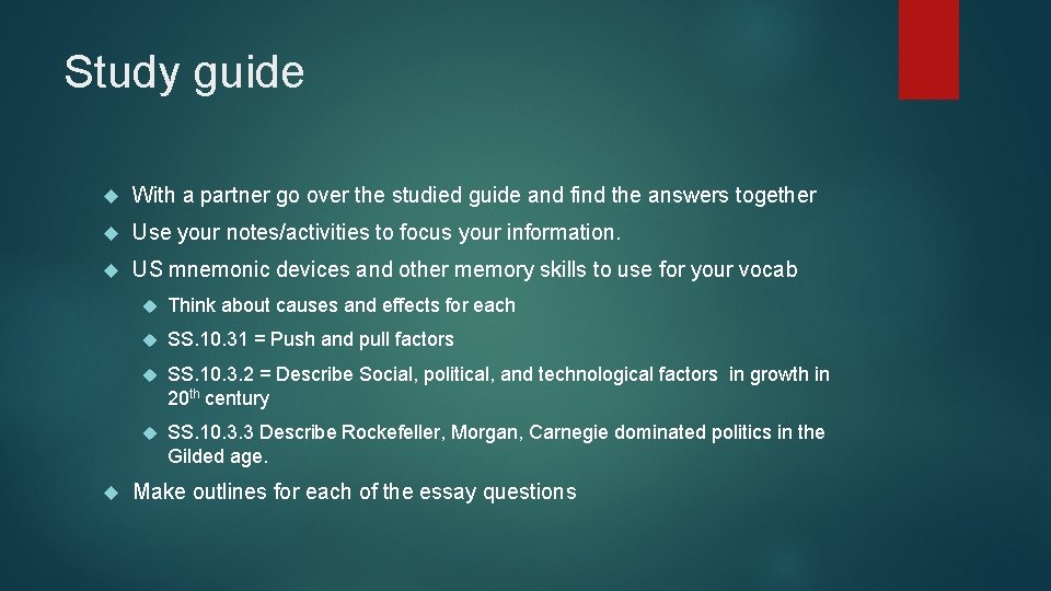 Study guide With a partner go over the studied guide and find the answers
