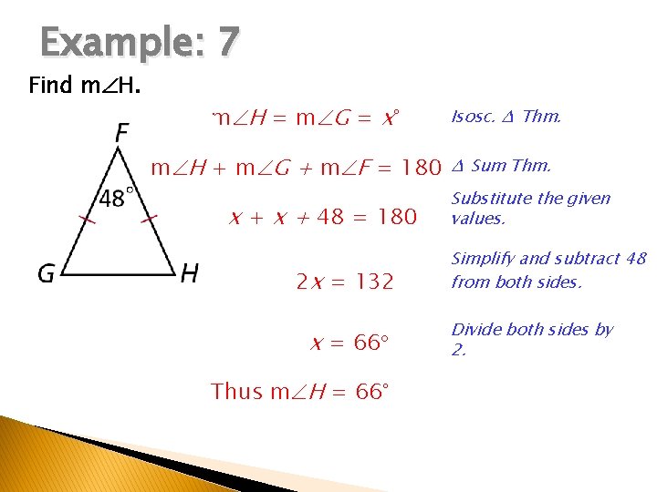 Example: 7 Find m H = m G = x° m H + m