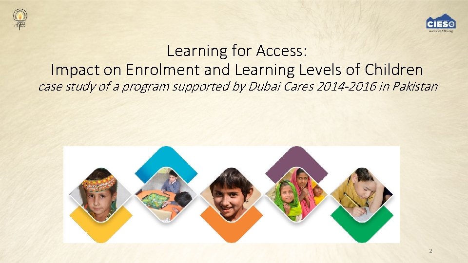 Learning for Access: Impact on Enrolment and Learning Levels of Children case study of