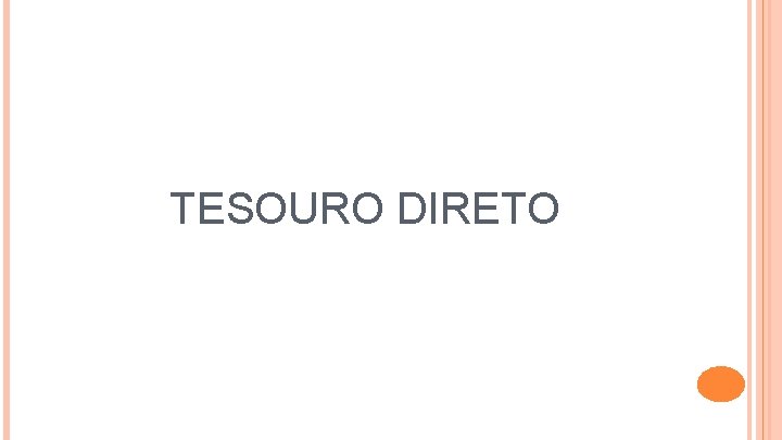 TESOURO DIRETO 