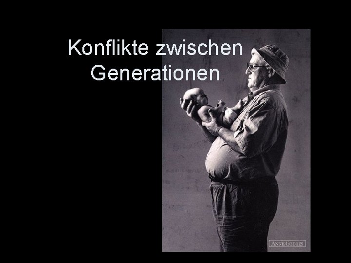 Konflikte zwischen Generationen 