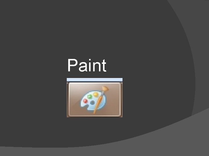 Paint Paint