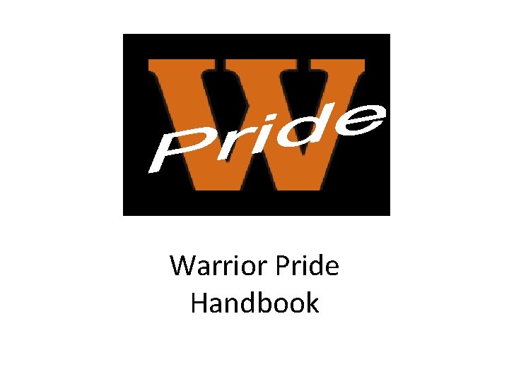 Warrior Pride Handbook 
