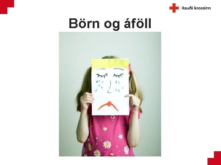 Börn og áföll 