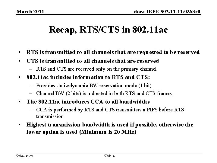 March 2011 doc. : IEEE 802. 11 -11/0383 r 0 Recap, RTS/CTS in 802.