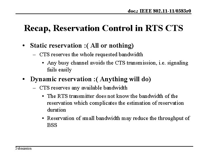 doc. : IEEE 802. 11 -11/0383 r 0 Recap, Reservation Control in RTS CTS