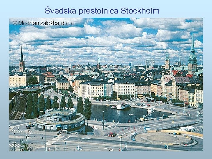 Švedska prestolnica Stockholm 