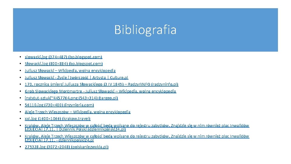 Bibliografia • • • slowacki. jpg (374× 487) (bp. blogspot. com) Słowacki. jpg (800×