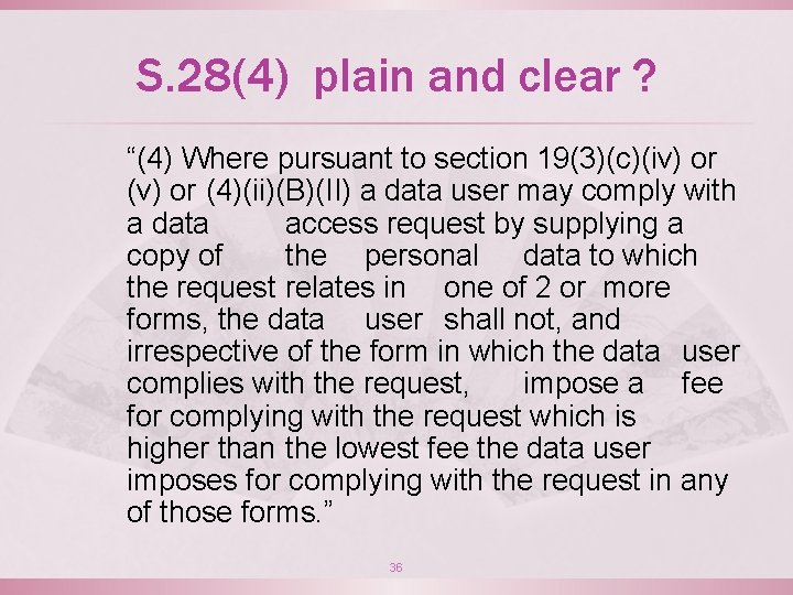 S. 28(4) plain and clear ? “(4) Where pursuant to section 19(3)(c)(iv) or (4)(ii)(B)(II)