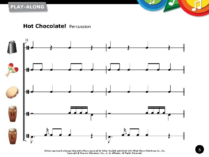 H L Online Learning Exchange Interactive Music powered by Silver Burdett published with Alfred