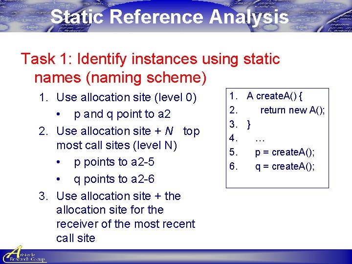Static Reference Analysis Task 1: Identify instances using static names (naming scheme) 1. Use Static Reference Analysis Task 1: Identify instances using static names (naming scheme) 1. Use