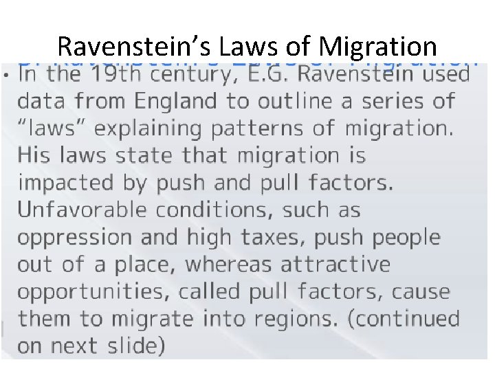Ravenstein’s Laws of Migration Ravenstein’s Laws of Migration