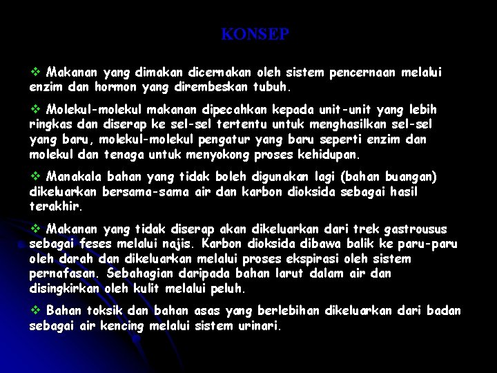 KONSEP v Makanan yang dimakan dicernakan oleh sistem pencernaan melalui enzim dan hormon yang KONSEP v Makanan yang dimakan dicernakan oleh sistem pencernaan melalui enzim dan hormon yang