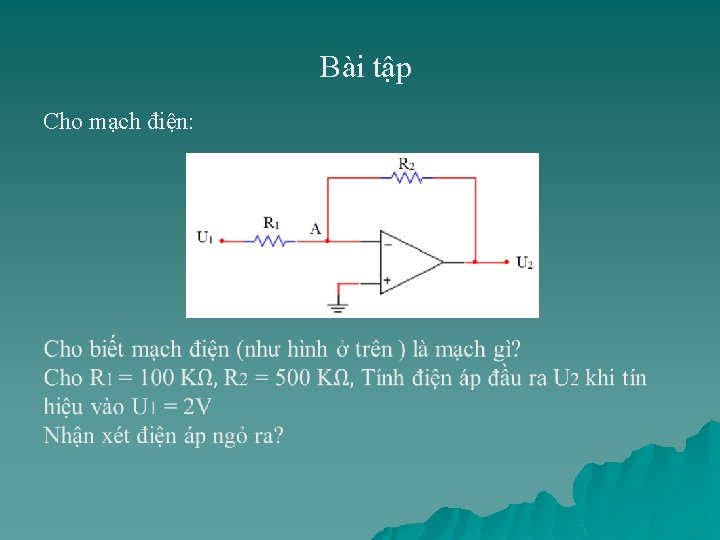 Bài tập Cho mạch điện: 