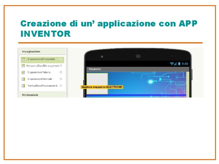 Creazione di un’ applicazione con APP INVENTOR 