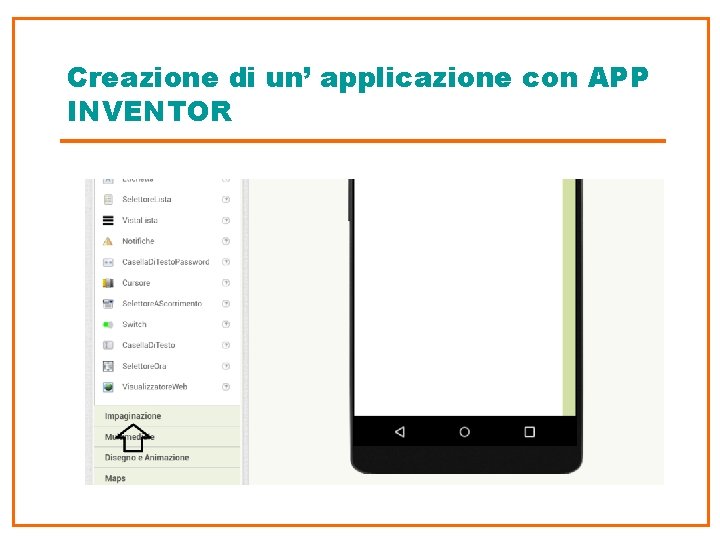 Creazione di un’ applicazione con APP INVENTOR 