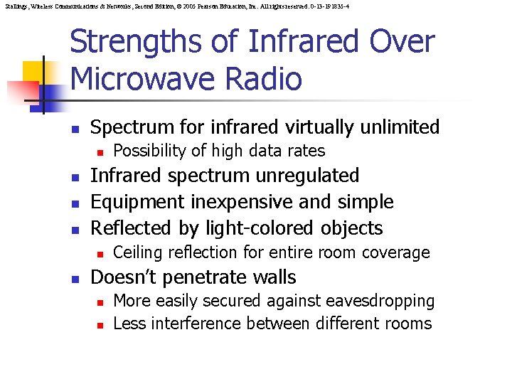 Stallings, Wireless Communications & Networks, Second Edition, © 2005 Pearson Education, Inc. All rights