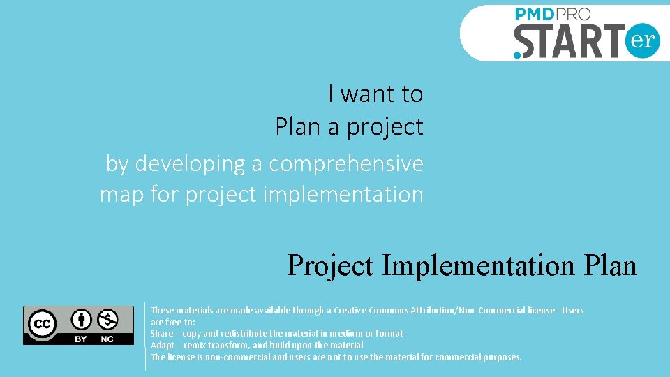 I want to Plan a project by developing a comprehensive map for project implementation