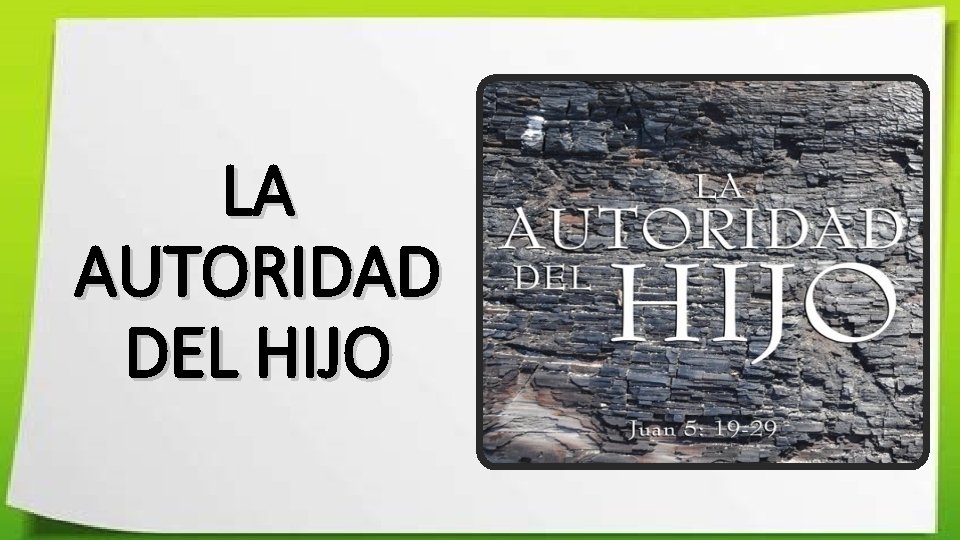 LA AUTORIDAD DEL HIJO 