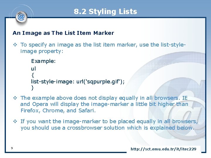 8. 2 Styling Lists An Image as The List Item Marker v To specify