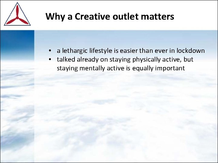 Why a Creative outlet matters • a lethargic lifestyle is easier than ever in Why a Creative outlet matters • a lethargic lifestyle is easier than ever in