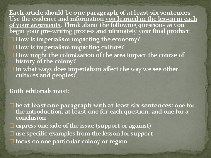 Each article should be one paragraph of at least six sentences. Use the evidence
