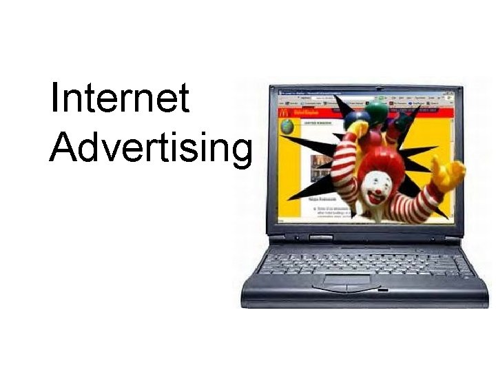 Internet Advertising The 2 Is of the Internet