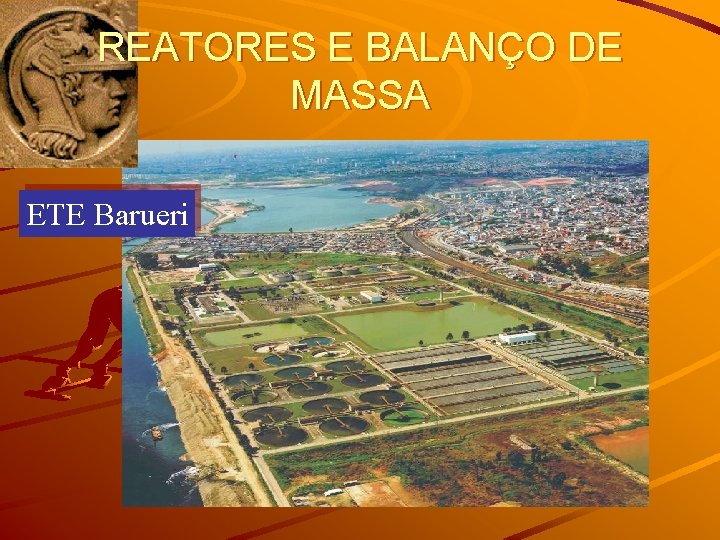 REATORES E BALANÇO DE MASSA ETE Barueri 