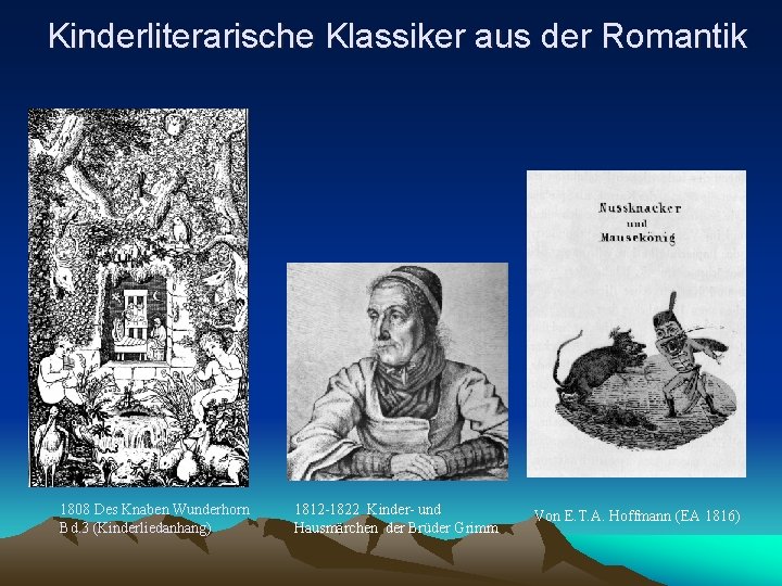 Kinderliterarische Klassiker aus der Romantik 1808 Des Knaben Wunderhorn Bd. 3 (Kinderliedanhang) 1812 -1822