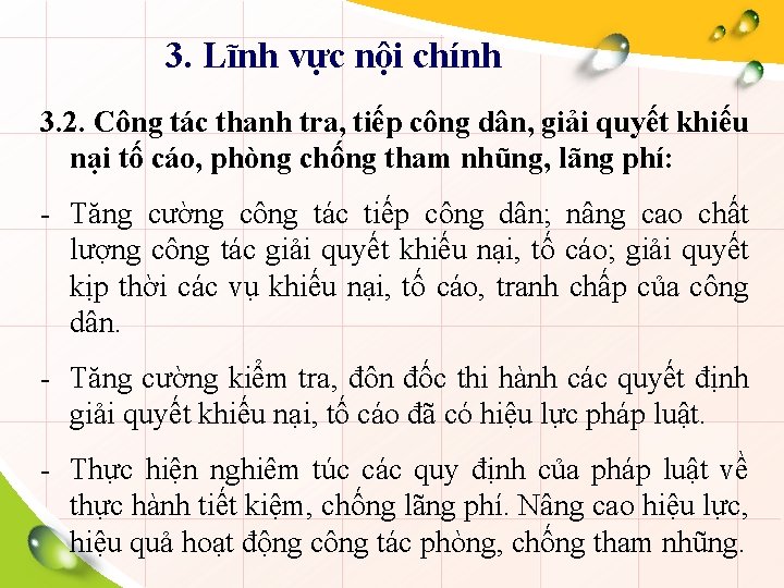 3. Lĩnh vực nội chính 3. 2. Công tác thanh tra, tiếp công dân,