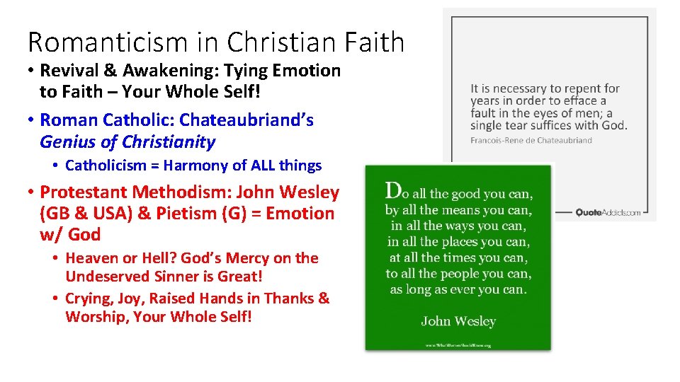 Romanticism in Christian Faith • Revival & Awakening: Tying Emotion to Faith – Your