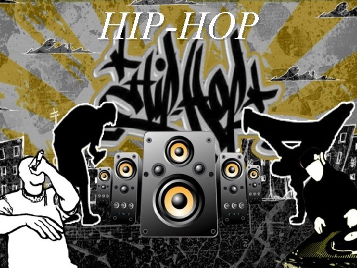 HIP-HOP 