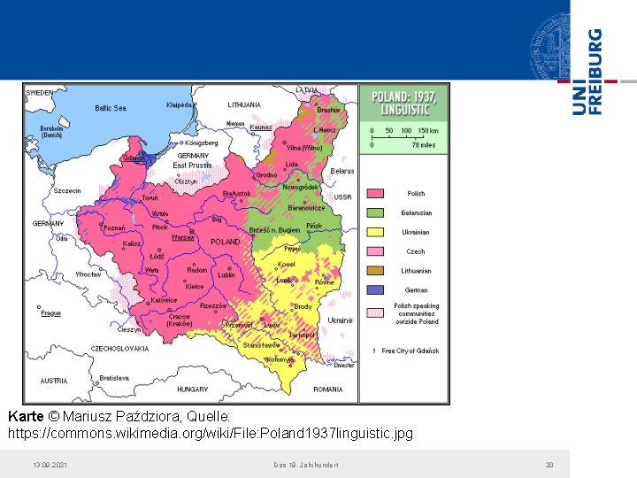 Karte © Mariusz Paździora, Quelle: https: //commons. wikimedia. org/wiki/File: Poland 1937 linguistic. jpg 13. Karte © Mariusz Paździora, Quelle: https: //commons. wikimedia. org/wiki/File: Poland 1937 linguistic. jpg 13.