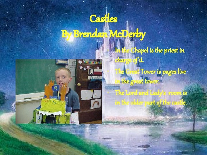 Castles By Brendan Mc. Derby • In the Chapel is the priest in charge